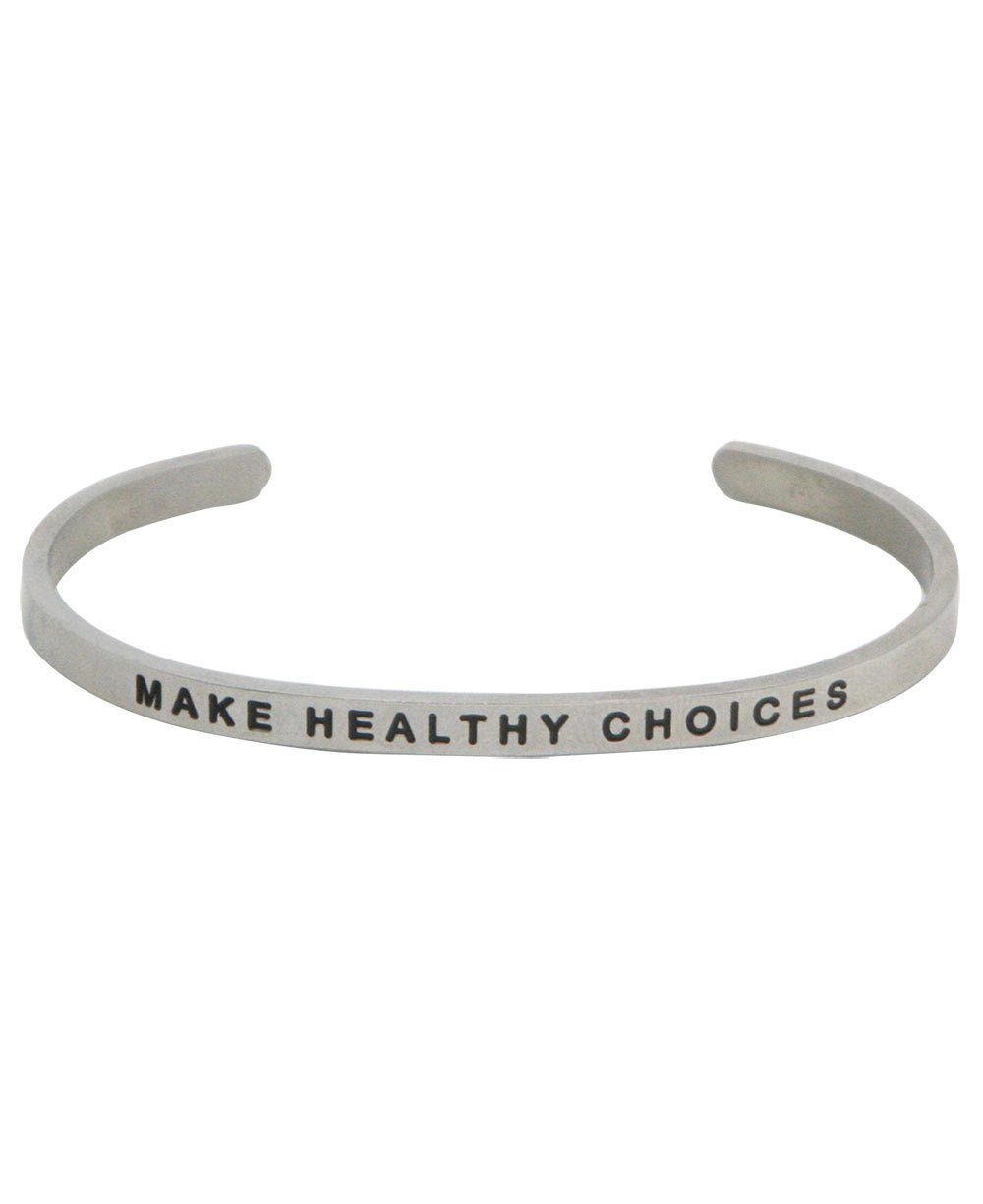 Make Healthy Choices Inspirational Cuff Bracelet