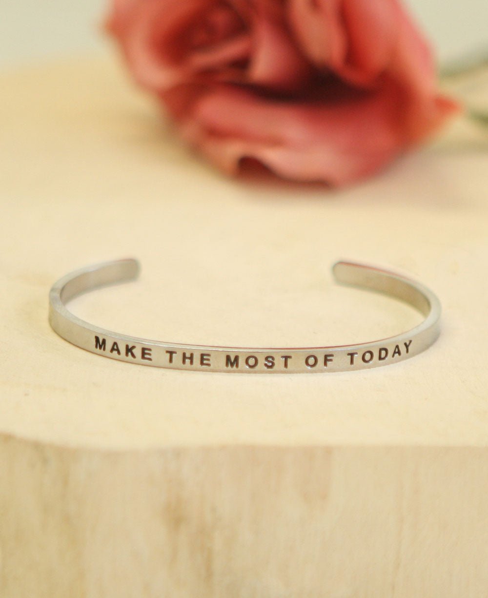 Make The Most Of Today Inspirational Cuff Bracelet