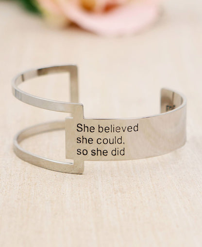 She Believed She Could So She Did, Geometric Cuff Bracelet