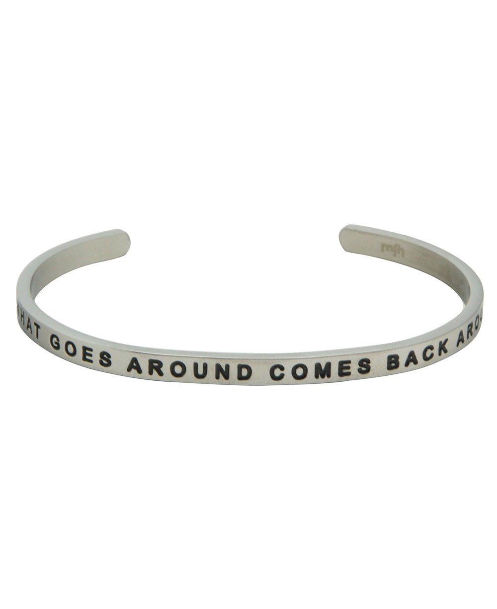 What Goes Around Comes Around, Karma Cuff Bracelet